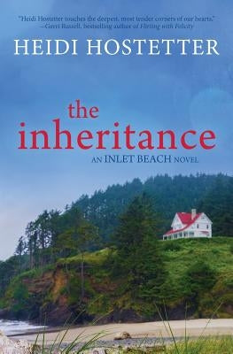 The Inheritance by Hostetter, Heidi