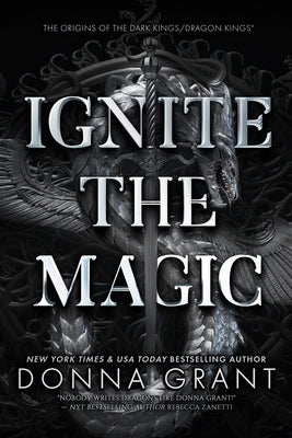 Ignite the Magic Paperback DL Grant, LLC