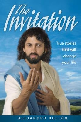 The Invitation: True Stories That Will Change Your Life Paperback Pacific Press Publishing Association