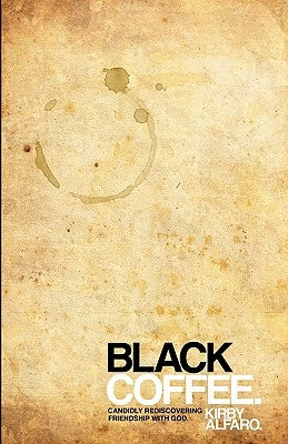 Black Coffee. Paperback Xulon Press