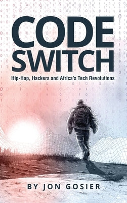 Code Switch by Gosier, Jon