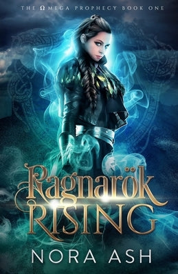 Ragnarök Rising by Ash, Nora