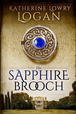 The Sapphire Brooch: Time Travel Romance Paperback Createspace Independent Publishing Platform