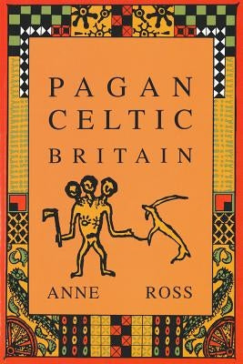 Pagan Celtic Britain Paperback Academy Chicago Publishers
