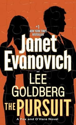 The Pursuit: A Fox and O'Hare Novel by Evanovich, Janet