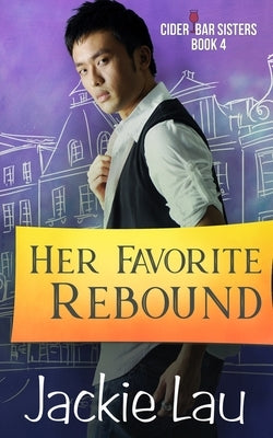 Her Favorite Rebound Paperback Jackie Lau Books