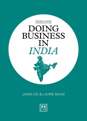 Doing Business in India Paperback Lid Publishing