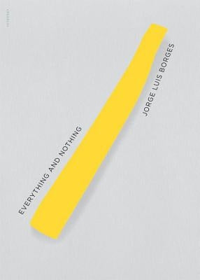Everything and Nothing New Directions Publishing Corporation