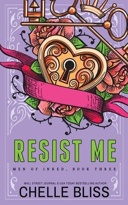 Resist Me - Special Edition Paperback Bliss Ink