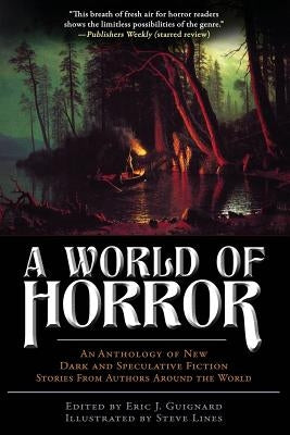 A World of Horror by Guignard, Eric J.