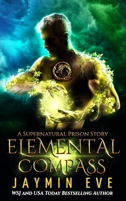 Elemental Compass by Eve, Jaymin