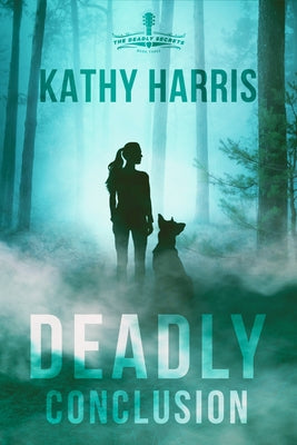 Deadly Conclusion Paperback Iron Stream Fiction