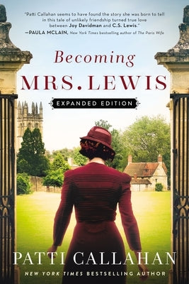 Becoming Mrs. Lewis: Expanded Edition Paperback Thomas Nelson