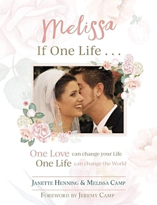 Melissa, If One Life by Henning, Janette