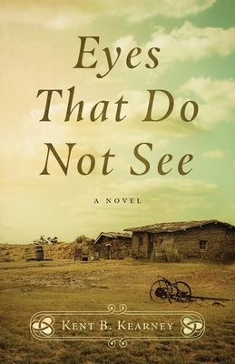 Eyes That Do Not See Paperback Grandpa's Publishing