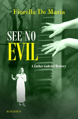 See No Evil: A Father Gabriel Mystery Paperback Ignatius Press
