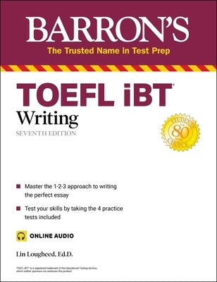 TOEFL IBT Writing (with Online Audio) by Lougheed, Lin