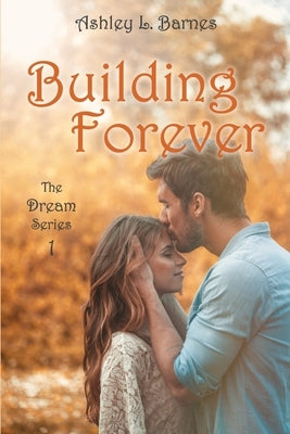 Building Forever Paperback Independently Published