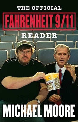 The Official Fahrenheit 9/11 Reader Paperback Simon & Schuster