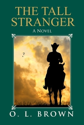 The Tall Stranger Paperback Omar L. Brown