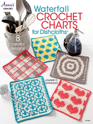 Waterfall Crochet Charts for Dishcloths by Gonzalez, Joanne
