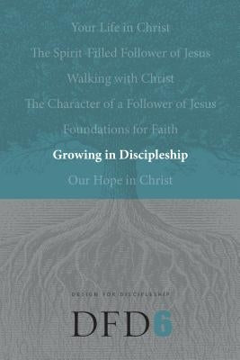 Growing in Discipleship Paperback NavPress Publishing Group