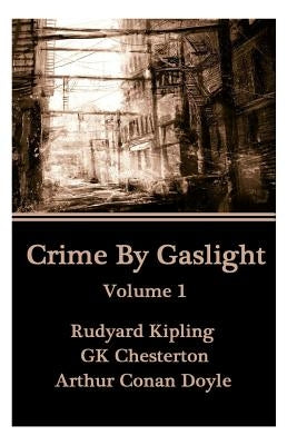 Crime By Gaslight - Volume 1 Paperback Miniature Masterpieces