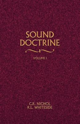 Sound Doctrine Vol. 1 Paperback Gospel Advocate Company