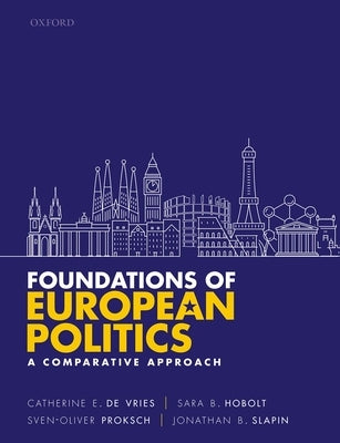 Fundamentals of European Politics Paperback Oxford University Press, USA