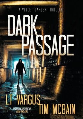 Dark Passage by Vargus, L. T.