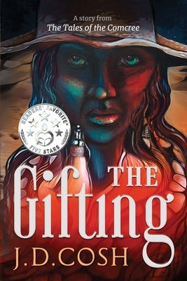 The Gifting by Cosh, J. D.