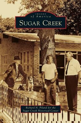 Sugar Creek by Piland, Richard N.