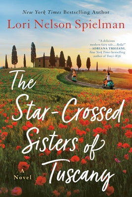 The Star-Crossed Sisters of Tuscany Paperback Berkley Books