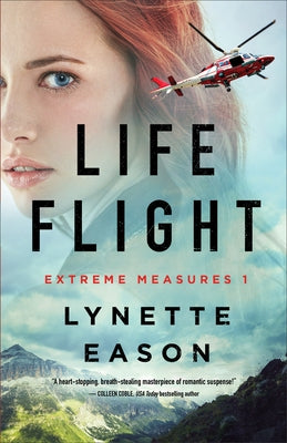 Life Flight Paperback Fleming H. Revell Company