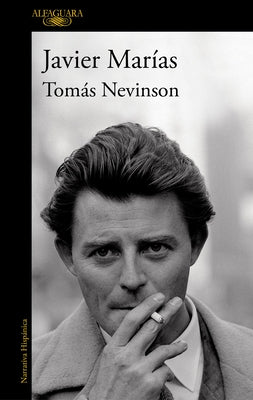 Tomás Nevinson (Spanish Edition) by Marias, Javier