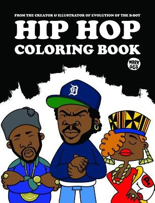 Hip Hop Coloring Book by Mark 563