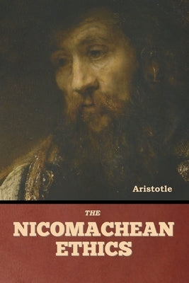 The Nicomachean Ethics Paperback Bibliotech Press