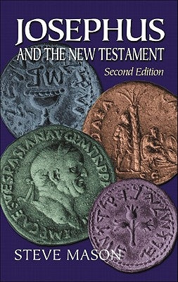 Josephus and the New Testament Paperback Baker Academic