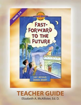 Discover 4 Yourself(r) Teacher Guide: Fast-Forward to the Future by McAllister, Elizabeth a.