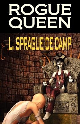 Paperback of Rogue Queen novel by Phoenix Pick, featuring the book's cover with artwork and title on the front.