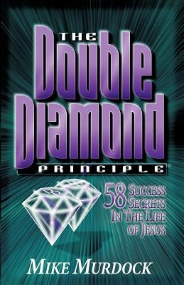 The Double Diamond Principle by Murdock, Mike
