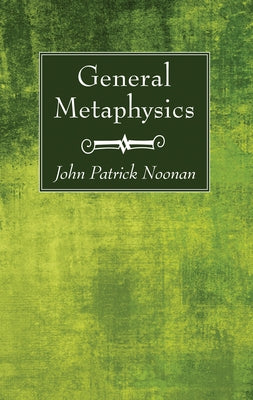 General Metaphysics Paperback Wipf & Stock Publishers