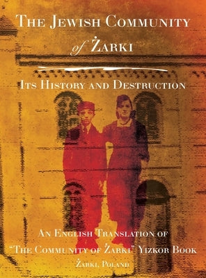 The Community of &#379;arki by Lador, Yitzchak