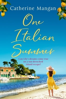 One Italian Summer by Mangan, Catherine