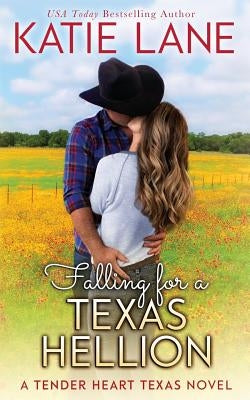 Falling for a Texas Hellion Paperback Createspace Independent Publishing Platform