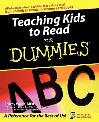 Teaching Kids to Read for Dummies Paperback For Dummies