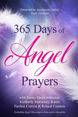 365 Days of Angel Prayers by Marooney, Kimberly