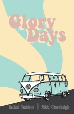 Glory Days Paperback Davidson and Greenhalgh