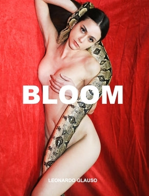 Bloom. Leonardo Glauso by Glauso, Leonardo