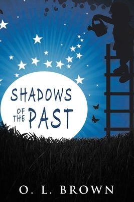 Shadows of the Past Paperback Omar L. Brown
